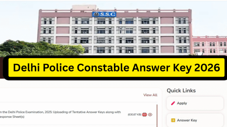 डाउनलोड करें दिल्ली पुलिस आंसर की इतने नंबर होना जरूरी स्कोरकार्ड देखें: Delhi Police Answer Key 2026 Pdf download